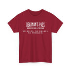 Deadman’s Pass – No Rules. No Brakes. No Problem. Tee