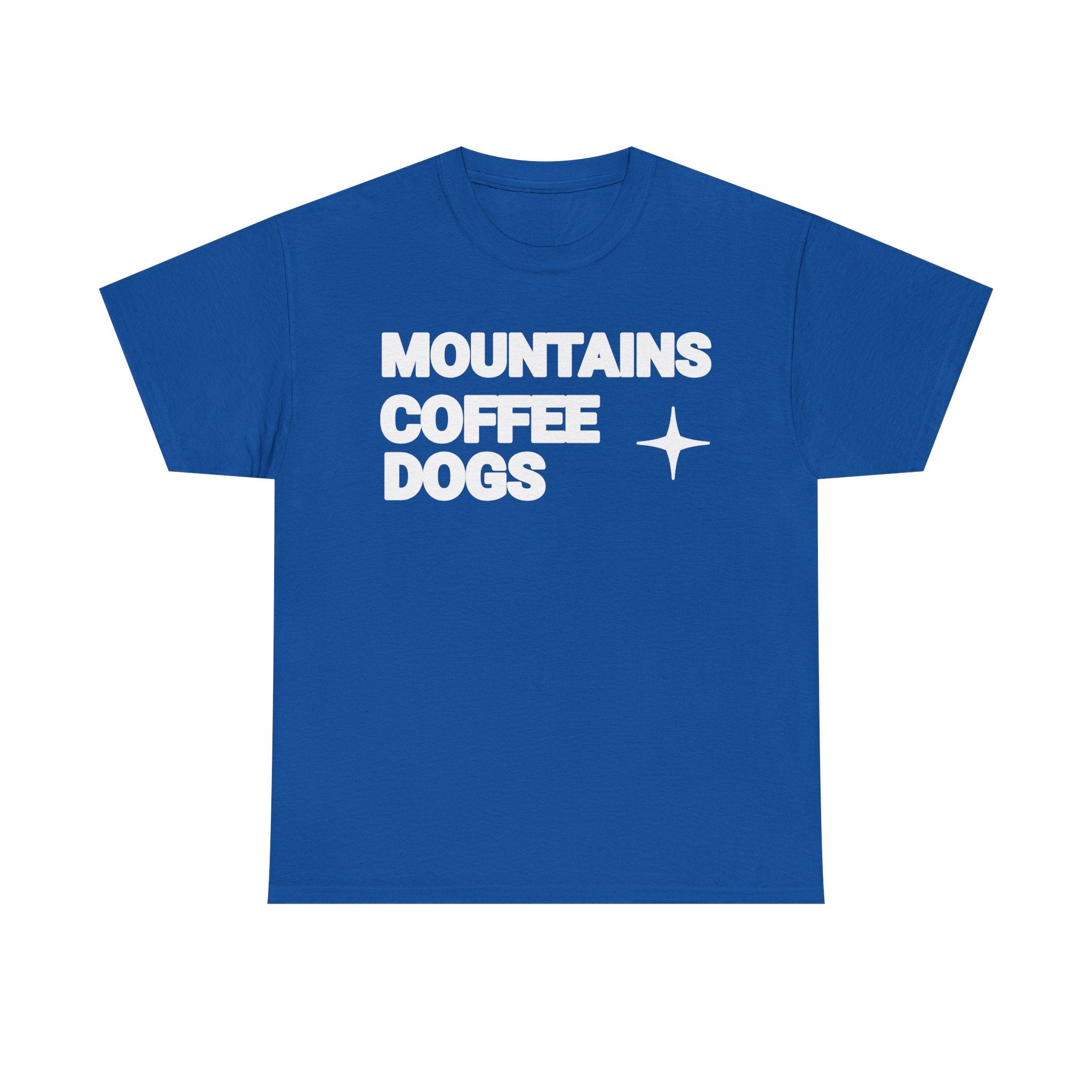 Mountains. Coffee. Dogs. – Comfort Collection Tee