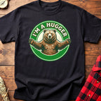 Im A Hugger Bear T-Shirt
